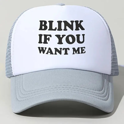 Blink If You Want Me