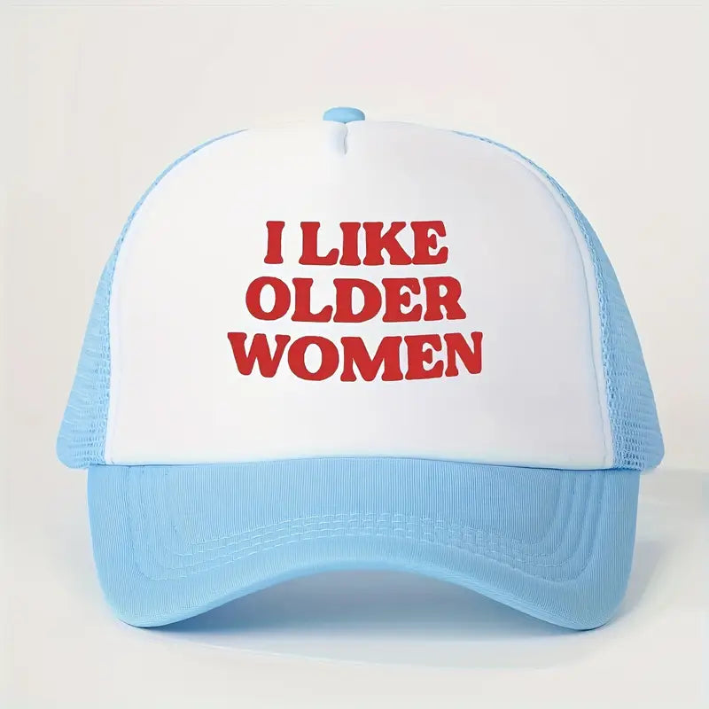 I Like Older Women Cap