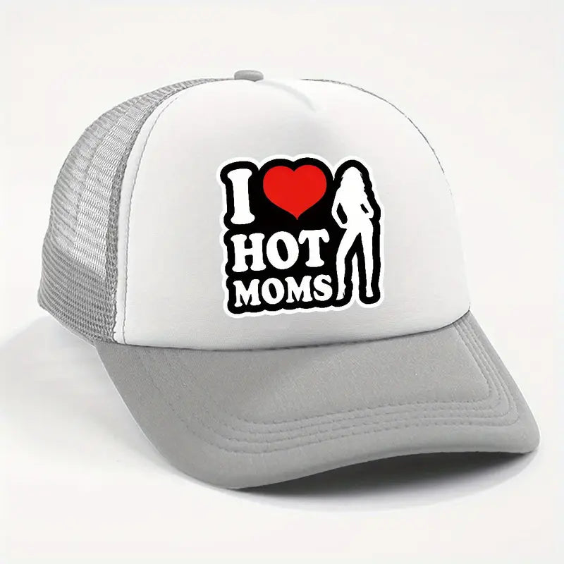 I Love Hot Moms Cap