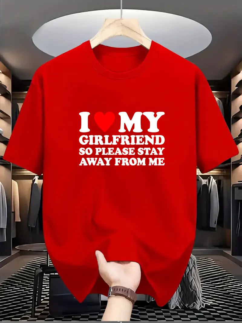 I love my girlfriend T-shirt