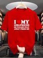 I love my girlfriend T-shirt