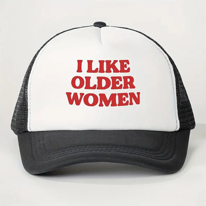 I Like Older Women Cap