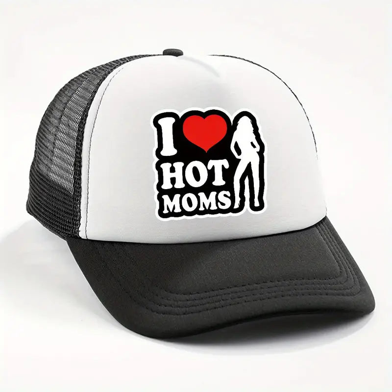 I Love Hot Moms Cap